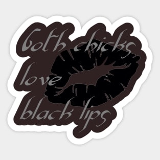 Goth Chicks Love Black Lips Halloween Humor Sticker